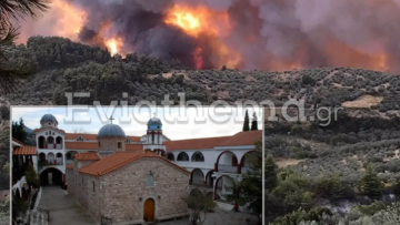 Φωτιά στην Εύβοια: Ο φλόγες έφτασαν έξω από τις πόρτες του μοναστηριού του Όσιου Δαυΐδ