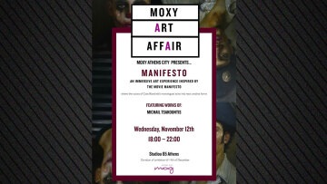 Η έκθεση Manifesto του Μιχάλη Τσακουντή στο Moxy Athens City