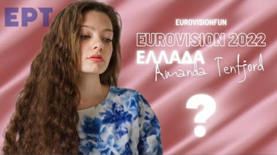 Eurovision 2022 - Greece - Amanda Tenfjord (Medley)