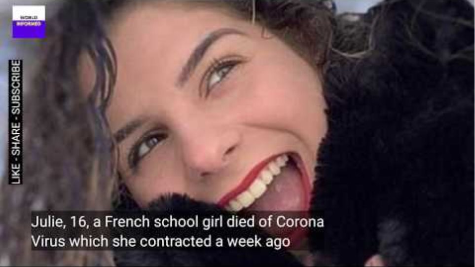 Julie, 16, French Girl, Youngest Victim Of Corona Virus In Europe
