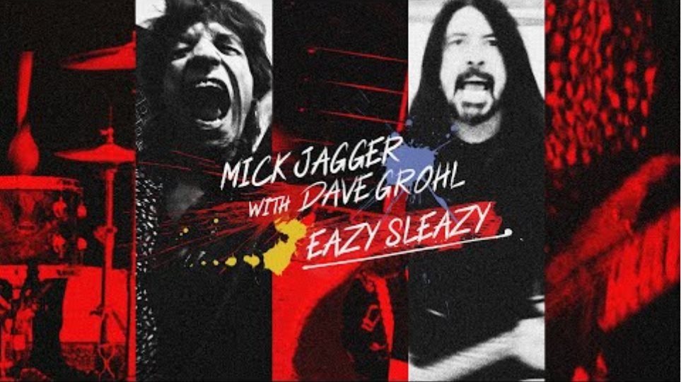 EAZY SLEAZY — Mick Jagger with Dave Grohl — Lyric video