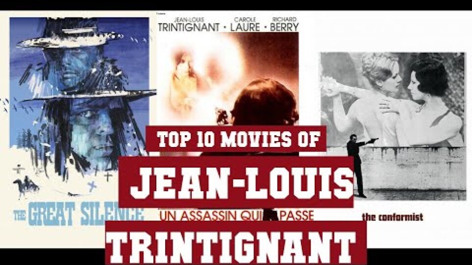 Jean-Louis Trintignant Top 10 Movies | Best 10 Movie of Jean-Louis Trintignant