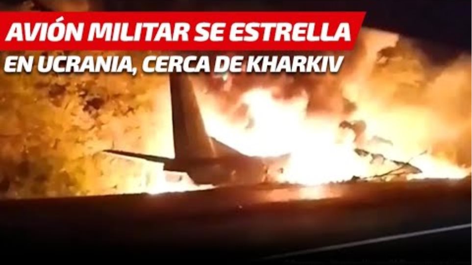 Un avión militar se estrella en Ucrania, cerca de Kharkiv