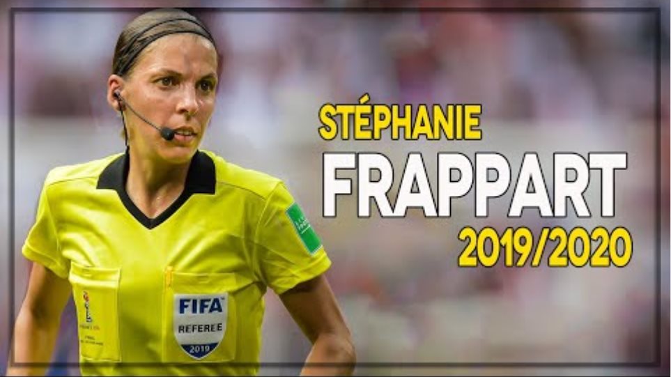 Stéphanie Frappart ●  The best 2019/2020 ?