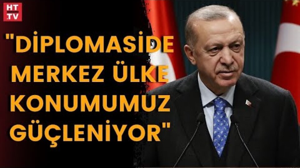 Cumhurbaşkanı Erdoğan: "Tüm taraflarla konuşabilmeyi başarabilen ülkelerden birisiyiz"