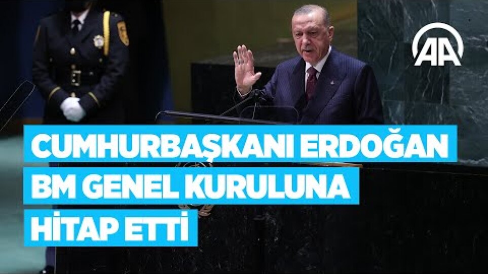 Cumhurbaşkanı  Erdoğan, BM Genel Kuruluna hitap etti