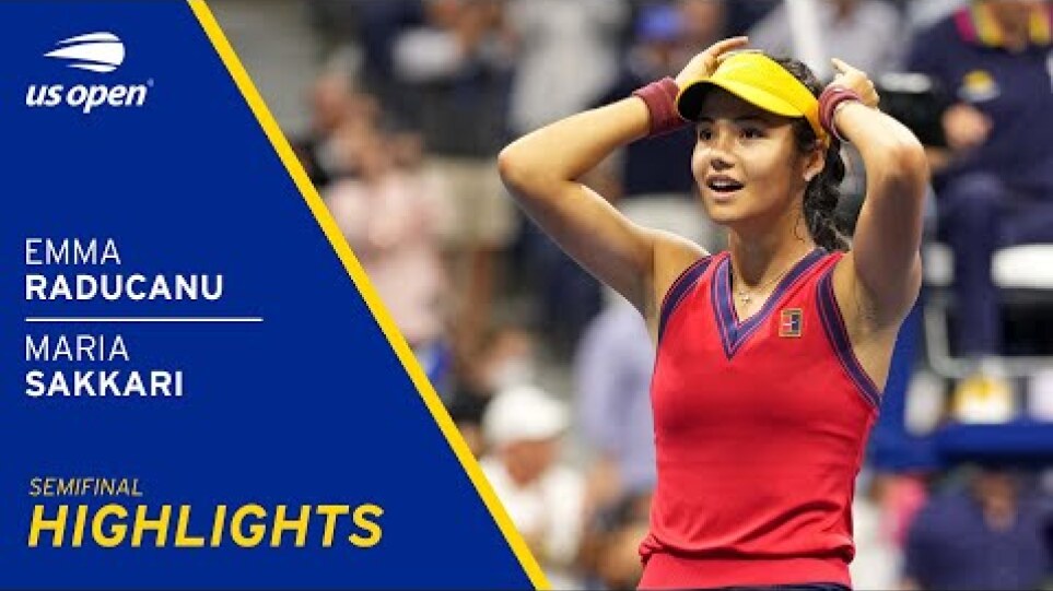 Emma Raducanu vs Maria Sakkari Highlights | 2021 US Open Semifinal