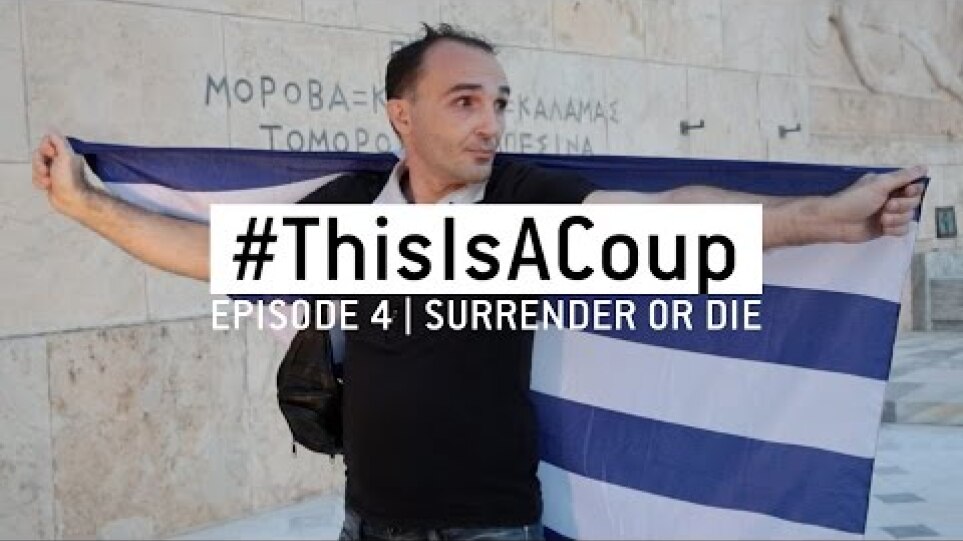 #ThisIsACoup - Episode 4 - SURRENDER OR DIE