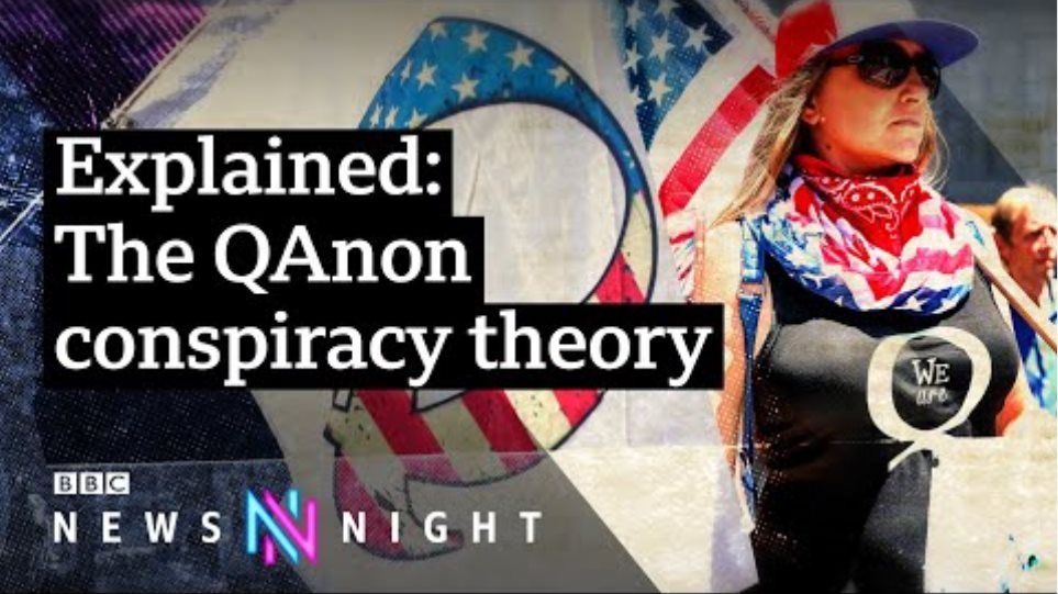 QAnon: The conspiracy theory spreading fake news - BBC Newsnight