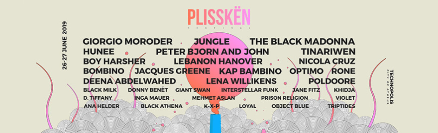 Το Plisskën Festival επιστρέφει στις 26 και 27 Ιουνίου στην Τεχνόπολη Δήμου Αθηναίων