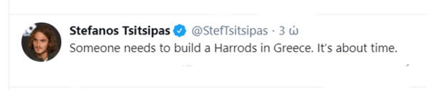 Στέφανος Τσιτσιπάς:  Πρότεινε  «Harrods στην Ελλάδα» και τον... δίκασε το Twitter!