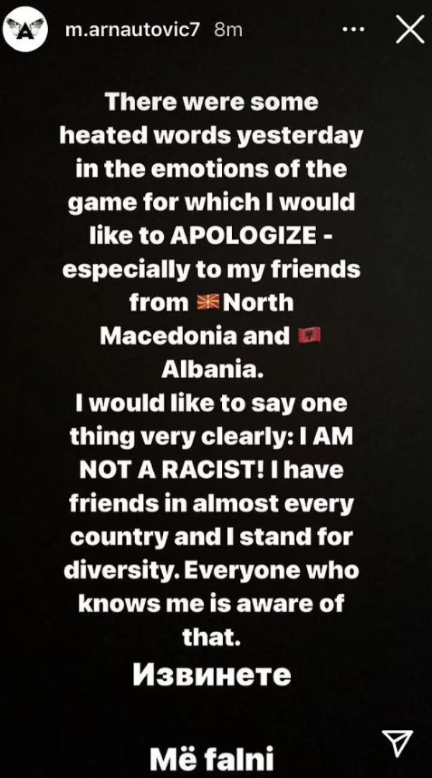 Αρναούτοβιτς: «Δεν είμαι ρατσιστής - Έχω φίλους παντού, ζητώ συγγνώμη σε αυτούς στη Βόρεια Μακεδονία»
