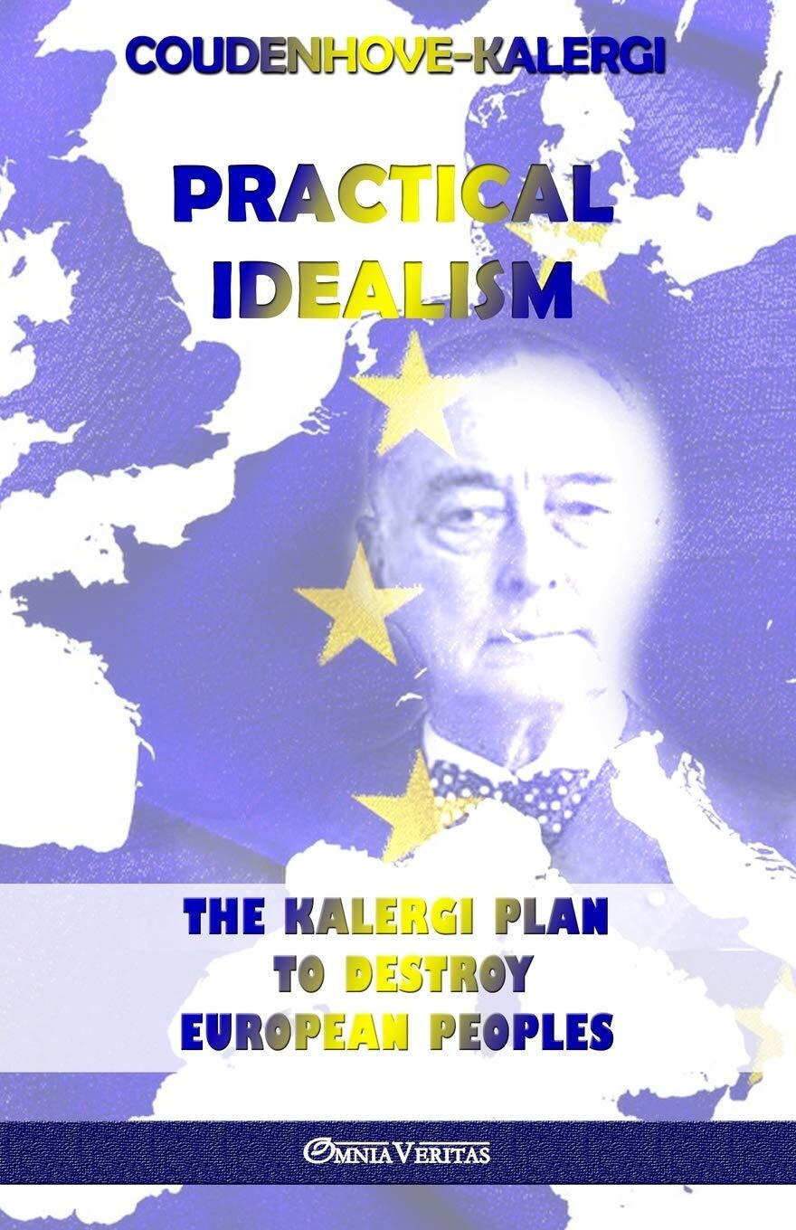 Η «Πανευρώπη» του Richard N. Coudenhove-Kalergi – H νέα «φυλή» που θα αντικαταστήσει τους Ευρωπαίους