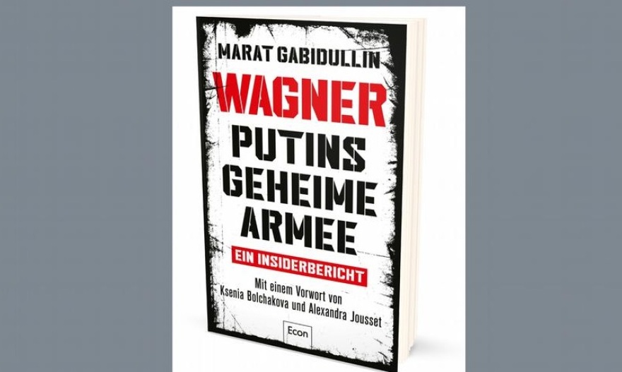 Πόλεμος στην Ουκρανία: Βιβλίο αποκάλυψη για τους Wagner - Πώς τους αξιοποιεί ο Πούτιν στις εμπόλεμες ζώνες