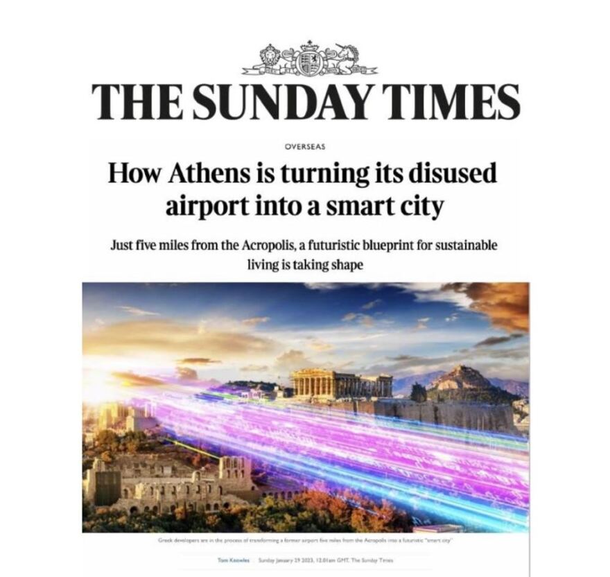 Ελληνικό - The Sunday Times: Πώς η Αθήνα μετατρέπει το εγκαταλειμμένο της αεροδρόμιο σε μια έξυπνη πόλη