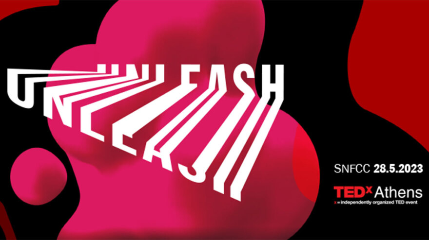 Τα μυστικά του φετινού Unleash - TEDxAthens 