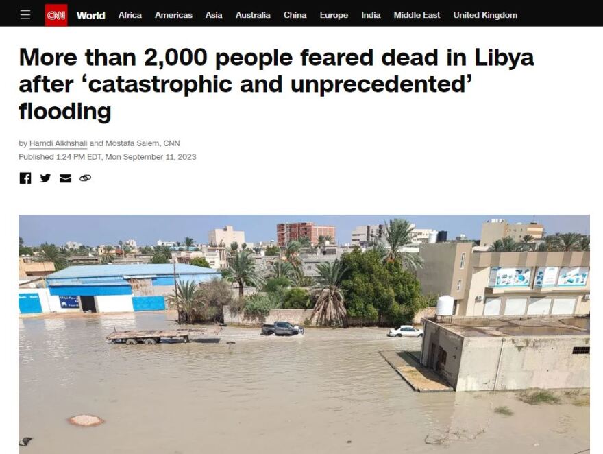 Κακοκαιρία Daniel στη Λιβύη: Εικόνες ασύλληπτης τραγωδίας - «Χάος εν μέσω βαθιάς πολιτικής κρίσης» γράφουν τα διεθνή ΜΜΕ