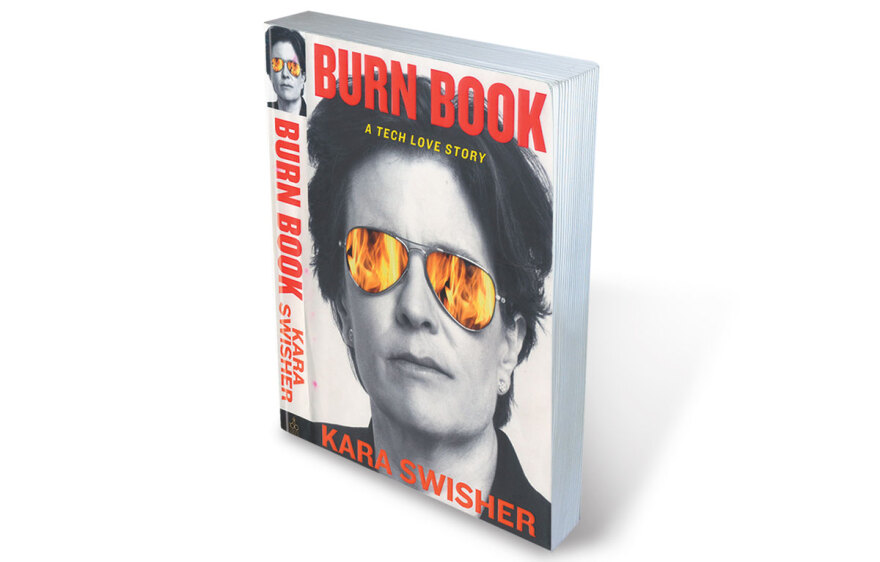 Burn Book: A tech love story - Tα άπλυτα της Silicon Valley έγιναν βιβλίο