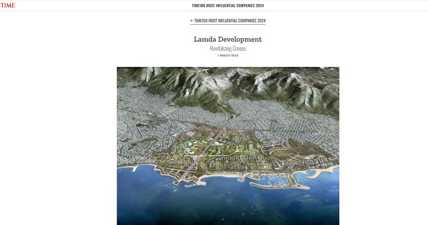 ΤΙΜΕ: Στις 100 πιο επιδραστικές εταιρείες του κόσμου η LAMDA Development - Διεθνής διάκριση και για το έργο του Ελληνικού