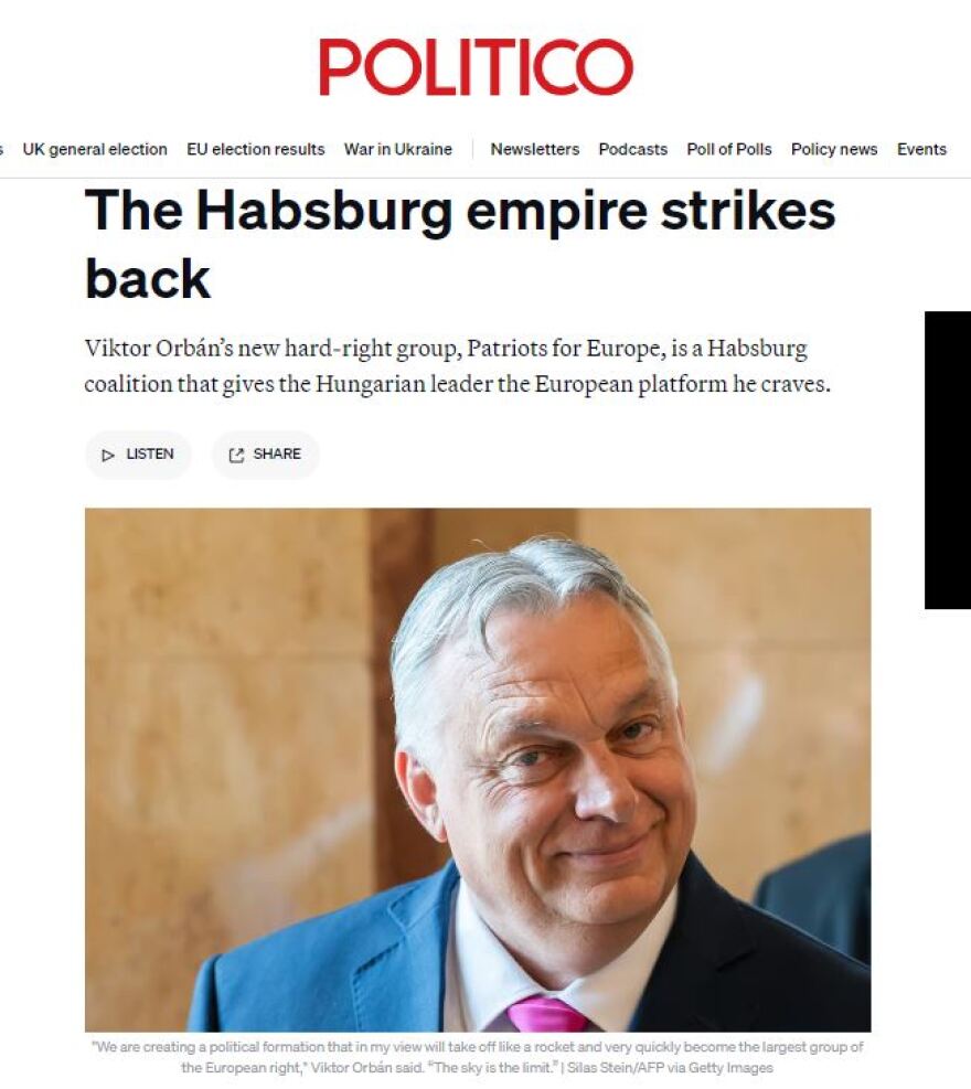 Politico: O Όρμπαν αναβιώνει την Αυτοκρατορία των Αψβούργων - Το σχέδιο του και οι σύμμαχοί του