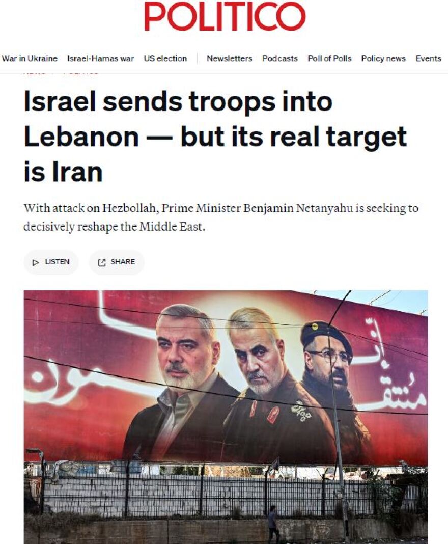 Ανάλυση του Politico: Πραγματικός στόχος του Ισραήλ είναι το Ιράν και η αναμόρφωση όλης της Μέσης Ανατολής
