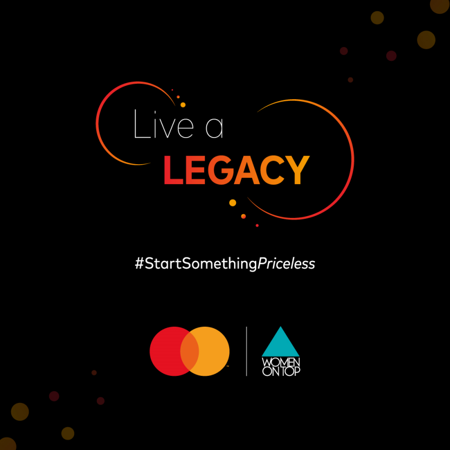Live A Legacy: H πρωτοβουλία της Mastercard και του Women On Top επιστρέφει για 2η συνεχή χρονιά