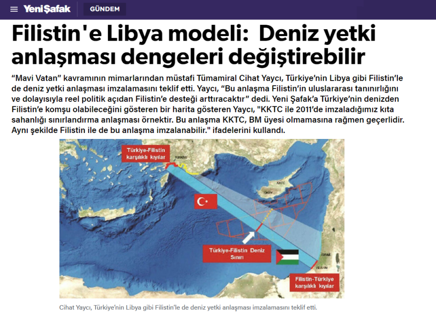 Κοινά θαλάσσια σύνορα με την… Παλαιστίνη, ζητά ο «πατέρας» του τουρκολιβυκού μνημονίου