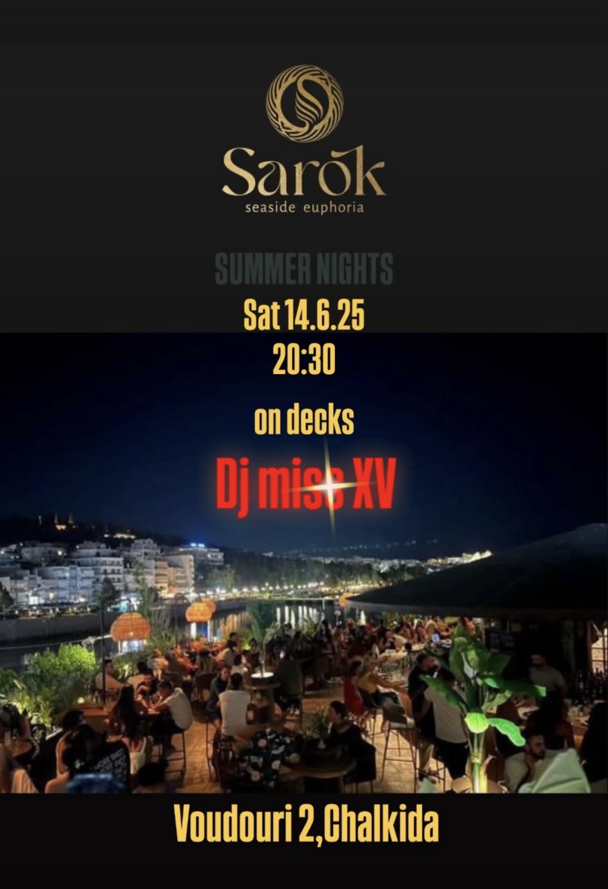 Χαλκίδα: Η Dj Miss XV στο Sarok seaside Euhoria
